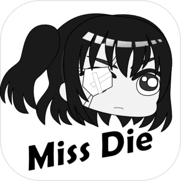 Miss.Die